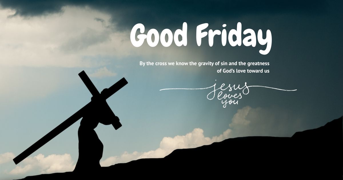 Good Friday Wishes to Celebrate in 2026