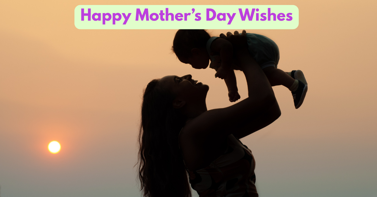 happy mothers day wishes