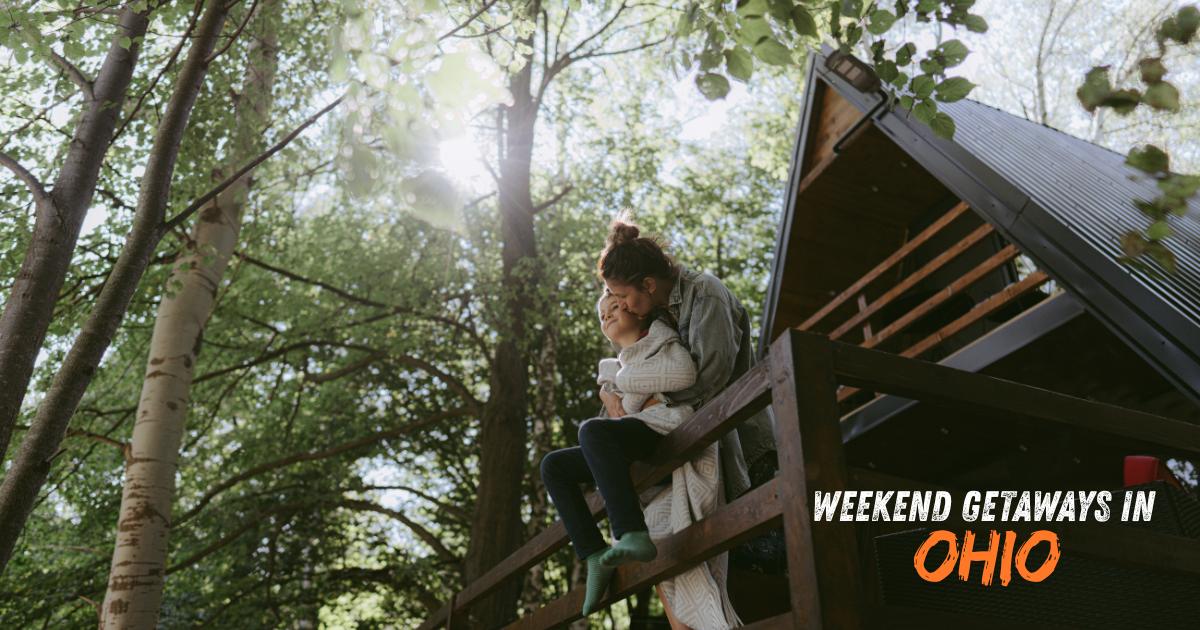 weekend getaways in ohio